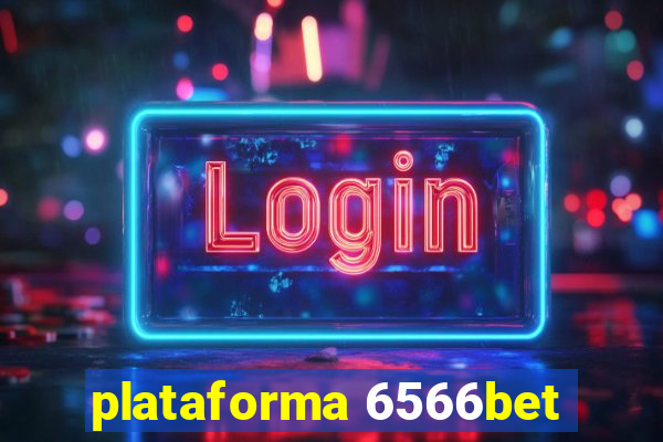 plataforma 6566bet
